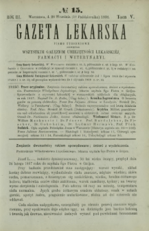 Gazeta Lekarska : pismo tygodniowe poświęcone wszystkim gałęziom umiejętności lekarskiej, farmacyi i weterynaryi 1868 R. 3 T. 5 nr 15