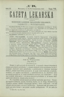 Gazeta Lekarska : pismo tygodniowe poświęcone wszystkim gałęziom umiejętności lekarskiej, farmacyi i weterynaryi 1869 R. 4 T. 7 nr 18
