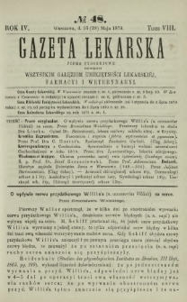 Gazeta Lekarska : pismo tygodniowe poświęcone wszystkim gałęziom umiejętności lekarskiej, farmacyi i weterynaryi 1870 R. 4 T. 8 nr 48