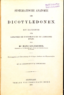 Systematische Anatomie der Dicotyledonen : ein Handbuch für Laboratorien der wissenschaftlichen und angewandten Botanik