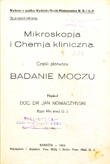 Mikroskopja i chemja kliniczna. Cz. 1, Badanie moczu