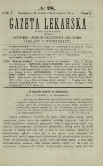 Gazeta Lekarska : pismo tygodniowe poświęcone wszystkim gałęziom umiejętności lekarskiej, farmacyi i weterynaryi 1871 R. 5 T. 10 nr 1