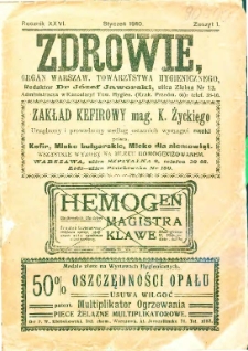 Zdrowie : miesięcznik poświęcony hygienie publicznej i prywatnej. 1910 T. 26 nr 1