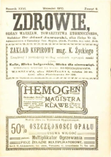 Zdrowie : miesięcznik poświęcony hygienie publicznej i prywatnej. 1910 T. 26 nr 9