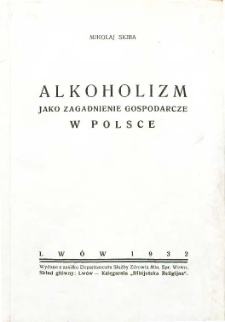 Alkoholizm jako zagadnienie gospodarcze w Polsce