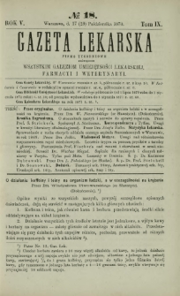 Gazeta Lekarska : pismo tygodniowe poświęcone wszystkim gałęziom umiejętności lekarskiej, farmacyi i weterynaryi 1870 R. 5 T. 9 nr 18