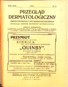 Przegląd chorób skórnych i wenerycznych Rocznik XVIII 1923 nr 4