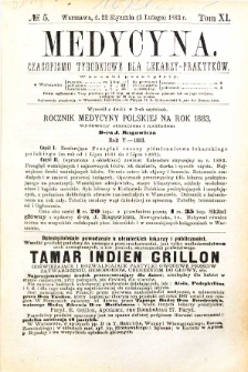 Medycyna czasopismo tygodniowe dla lekarzy praktycznych 1883 T. XI nr 5