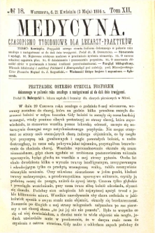 Medycyna czasopismo tygodniowe dla lekarzy praktycznych 1884 T. XII nr 18
