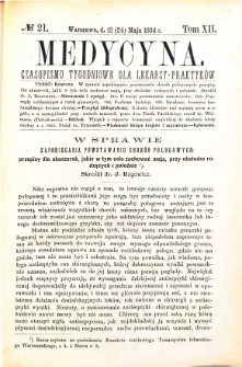 Medycyna czasopismo tygodniowe dla lekarzy praktycznych 1884 T. XII nr 21