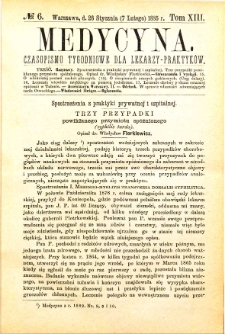 Medycyna czasopismo tygodniowe dla lekarzy praktycznych 1885 T. XIII nr 6