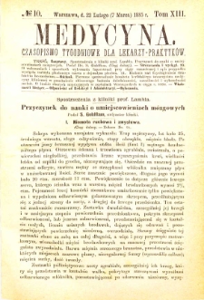 Medycyna czasopismo tygodniowe dla lekarzy praktycznych 1885 T. XIII nr 10