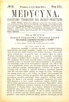 Medycyna czasopismo tygodniowe dla lekarzy praktycznych 1885 T. XIII nr 12