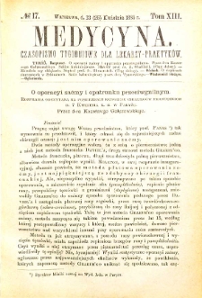 Medycyna czasopismo tygodniowe dla lekarzy praktycznych 1885 T. XIII nr 17