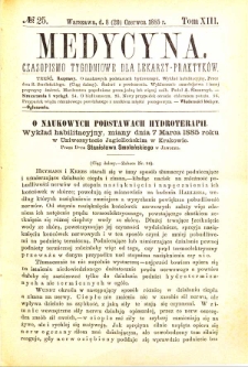 Medycyna czasopismo tygodniowe dla lekarzy praktycznych 1885 T. XIII nr 25