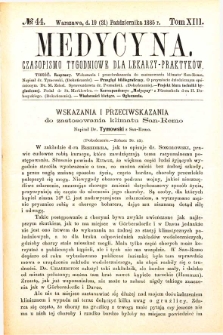 Medycyna czasopismo tygodniowe dla lekarzy praktycznych 1885 T. XIII nr 44
