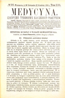 Medycyna czasopismo tygodniowe dla lekarzy praktycznych 1885 T. XIII nr 50