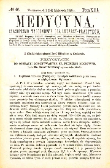 Medycyna czasopismo tygodniowe dla lekarzy praktycznych 1885 T. XIII nr 46