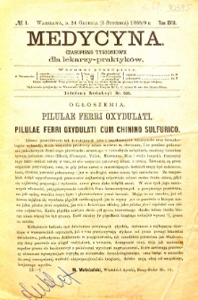 Medycyna czasopismo tygodniowe dla lekarzy praktycznych 1888-1889 T.XVII nr 1