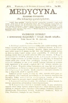 Medycyna czasopismo tygodniowe dla lekarzy praktycznych 1888-1889 T. XVII nr 6