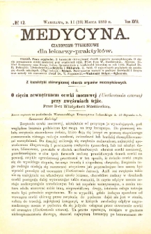 Medycyna czasopismo tygodniowe dla lekarzy praktycznych 1888-1889 T. XVII nr 12