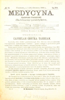 Medycyna czasopismo tygodniowe dla lekarzy praktycznych 1888-1889 T. XVII nr 16