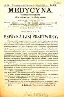 Medycyna czasopismo tygodniowe dla lekarzy praktycznych 1888-1889 T. XVII nr 19