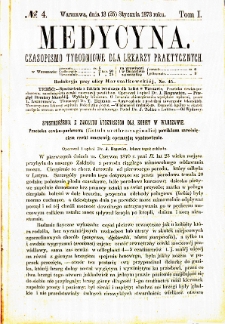 Medycyna czasopismo tygodniowe dla lekarzy praktycznych. 1873 T. I nr 4