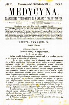 Medycyna czasopismo tygodniowe dla lekarzy praktycznych. 1873 T. I nr 16