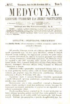 Medycyna czasopismo tygodniowe dla lekarzy praktycznych. 1873 T. I nr 17