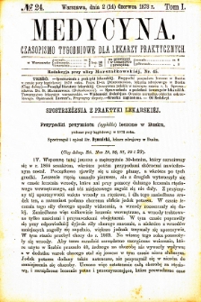 Medycyna czasopismo tygodniowe dla lekarzy praktycznych. 1873 T. I nr 24