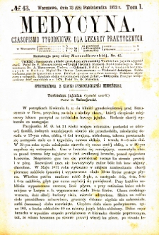 Medycyna czasopismo tygodniowe dla lekarzy praktycznych. 1873 T. I nr 43