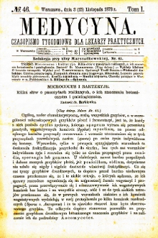 Medycyna czasopismo tygodniowe dla lekarzy praktycznych. 1873 T. I nr 46