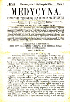 Medycyna czasopismo tygodniowe dla lekarzy praktycznych. 1873 T. I nr 48