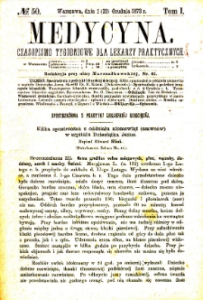 Medycyna czasopismo tygodniowe dla lekarzy praktycznych. 1873 T. I nr 50