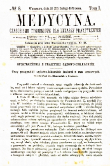 Medycyna czasopismo tygodniowe dla lekarzy praktycznych. 1874 T. II nr 8