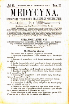 Medycyna czasopismo tygodniowe dla lekarzy praktycznych. 1874 T. II nr 16
