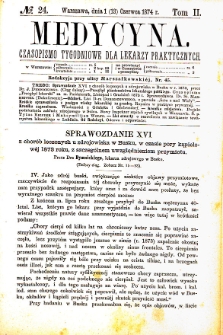 Medycyna czasopismo tygodniowe dla lekarzy praktycznych. 1874 T. II nr 24