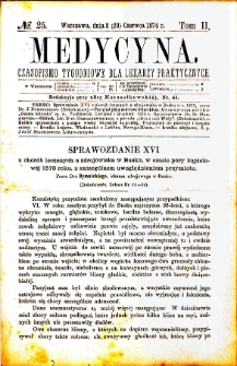 Medycyna czasopismo tygodniowe dla lekarzy praktycznych. 1874 T. II nr 25