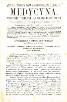 Medycyna czasopismo tygodniowe dla lekarzy praktycznych. 1874 T. II nr 31