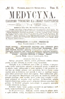 Medycyna czasopismo tygodniowe dla lekarzy praktycznych. 1874 T. II nr 33