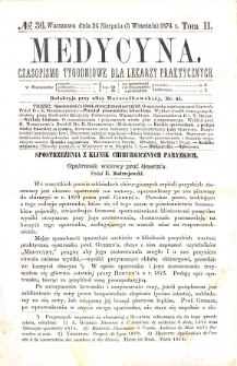 Medycyna czasopismo tygodniowe dla lekarzy praktycznych. 1874 T. II nr 36