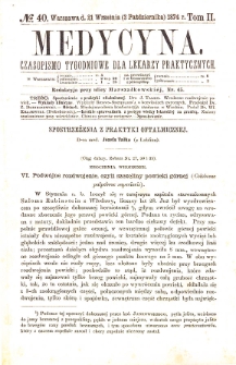 Medycyna czasopismo tygodniowe dla lekarzy praktycznych. 1874 T. II nr 40