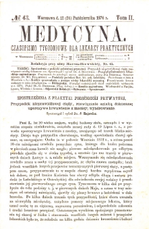 Medycyna czasopismo tygodniowe dla lekarzy praktycznych. 1874 T. II nr 43