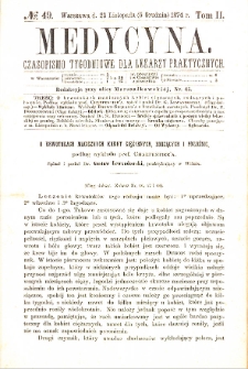 Medycyna czasopismo tygodniowe dla lekarzy praktycznych. 1874 T. II nr 49