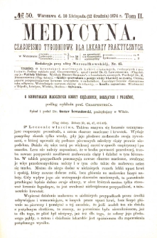 Medycyna czasopismo tygodniowe dla lekarzy praktycznych. 1874 T. II nr 50