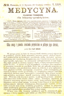 Medycyna czasopismo tygodniowe dla lekarzy praktycznych 1895-1896 T. XXIV nr 2