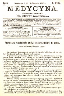 Medycyna czasopismo tygodniowe dla lekarzy praktycznych 1896 T. XXIV nr 3