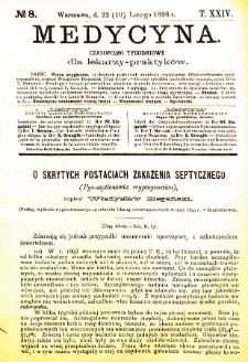 Medycyna czasopismo tygodniowe dla lekarzy praktycznych 1896 T. XXIV nr 8