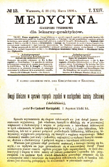 Medycyna czasopismo tygodniowe dla lekarzy praktycznych 1896 T. XXIV nr 13
